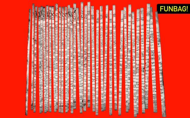 Image for article titled The Constitution Is Garbage