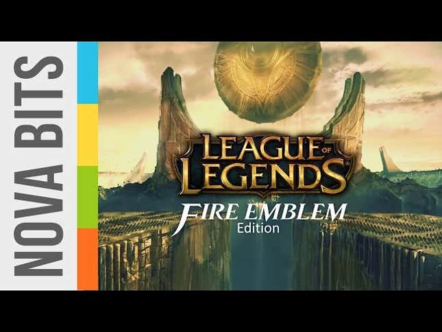 <i>League Of Legends</i> vs <i>Fire Emblem</i> Is Joke, But Should Be Real