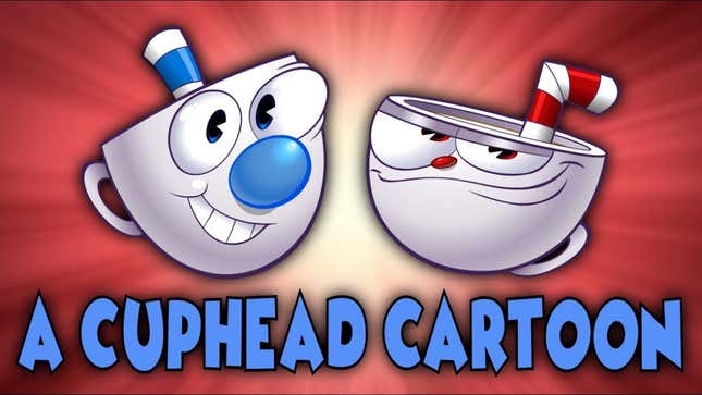 <i>Cuphead </i>Fan Makes His Own Cartoon