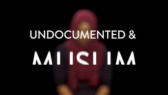 'You Feel Your Identities That Much Othered': A Muslim DACA Recipient Speaks Out