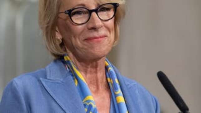 Betsy DeVos Would Very Much Like Someone to Do Her Job For Her