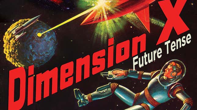 Image for article titled The 1950 Radio Series Dimension X Has The Science Fiction You&#39;ve Been Looking For