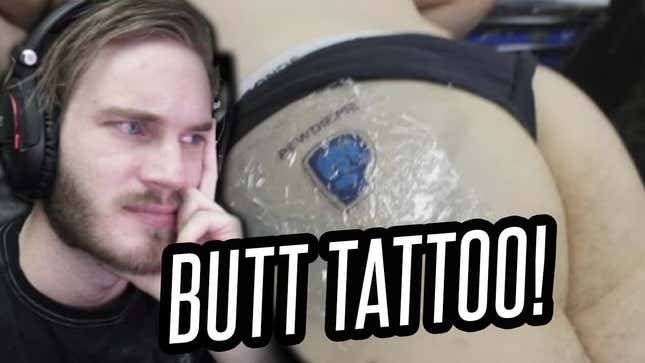 Pewdiepie Reacts To Man Getting A Brofist Butt Tattoo
