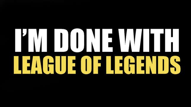 Banned <i>League of Legends</i> YouTuber Defends His Trash Talking
