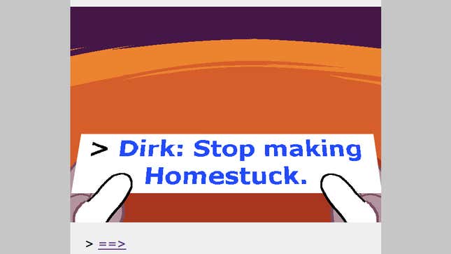 Image for article titled Suddenly There&#39;s A Homestuck Sequel