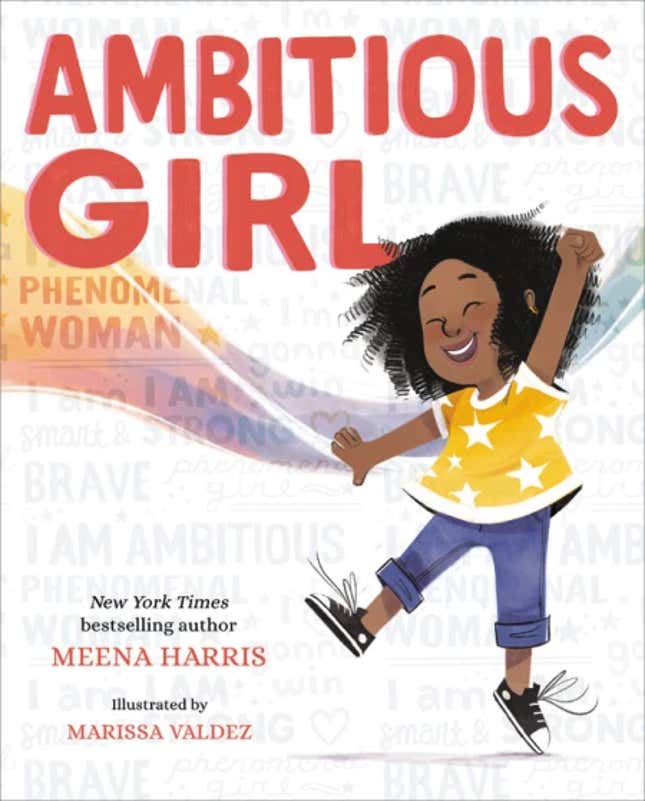 Ambitious Girl – Meena Harris