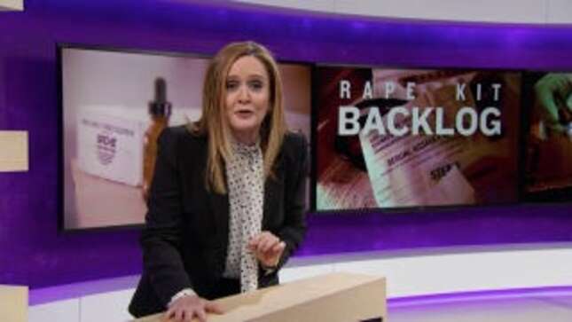 Samantha Bee: Test Rape Kits and Vote Out Local Idiots