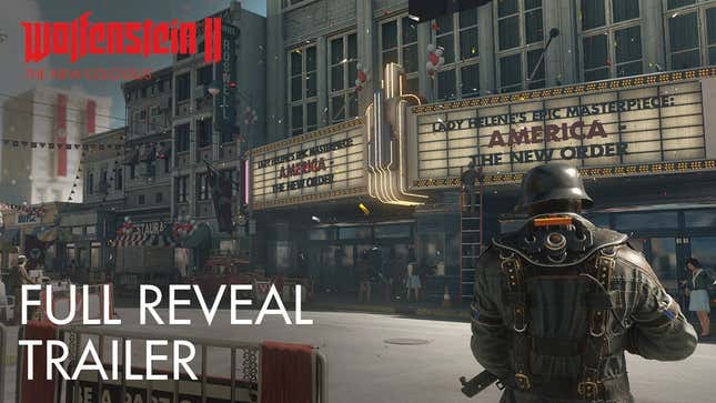 <i>Wolfenstein</i> <i>II: The New Colossus</i> On The Way