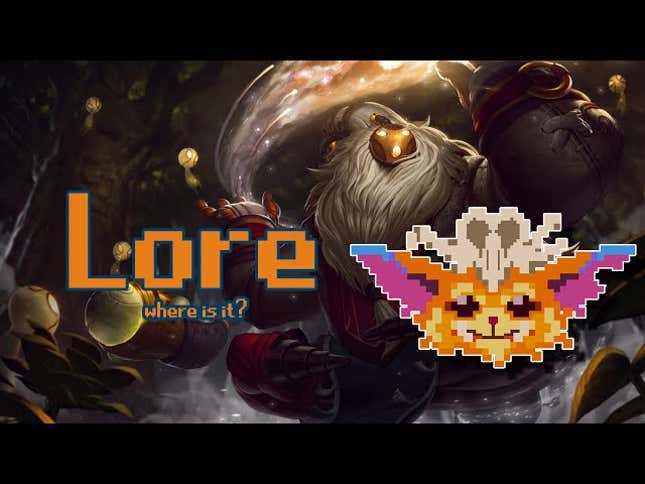 The Problem With <i>League Of Legends'</i> Lore