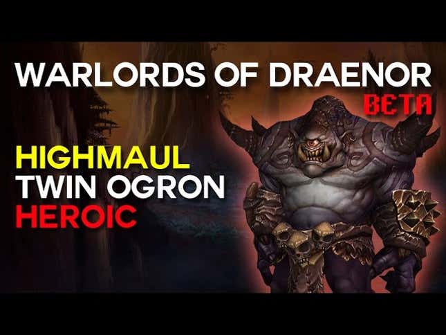 <em>Warlords of Draenor's</em> First Raid Is Live, 7 Guilds Already Cleared It