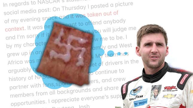 Image for article titled NASCAR Truck Series Racer Wants You To Know The Swastika He Drew On A Pastry Was &#39;Taken Out Of Context&#39; [UPDATED]