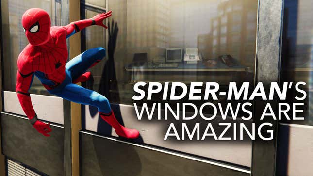 <i>Spider-Man</i>'s Windows Are Amazing<em></em>