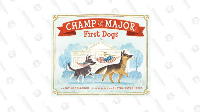 Champ and Major: First Dogs | $12 | Amazon