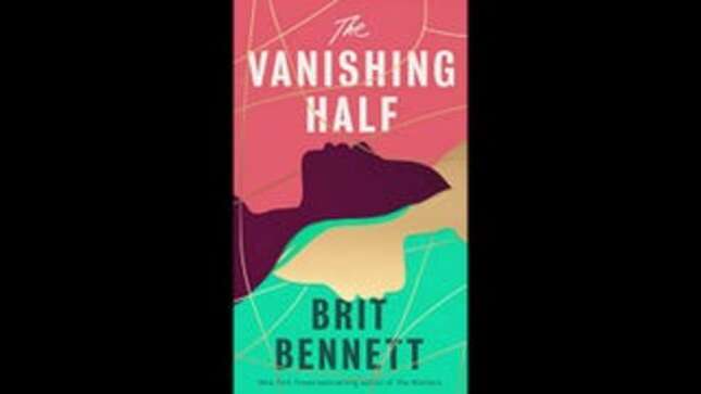 HBO Will Turn Brit Bennett's <i>The Vanishing Half </i>Into a Limited Series