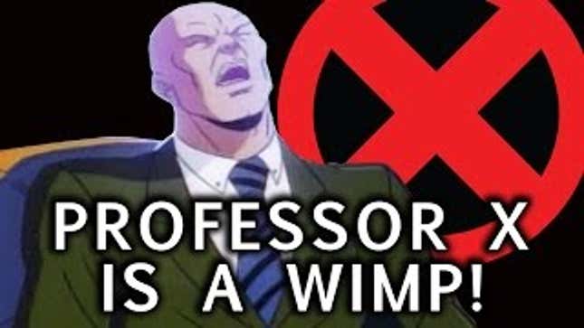 Professor X Sure Is A Wimp In <em>X-Men: The Animated Series</em>