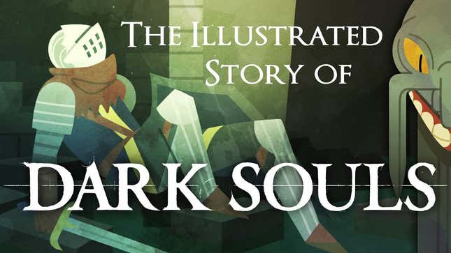 An Animated Storybook Is The Best Way To Learn <i>Dark Souls</i> Lore