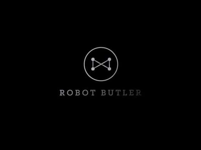 Are You Ready for Robot Butler to Change Your Life?