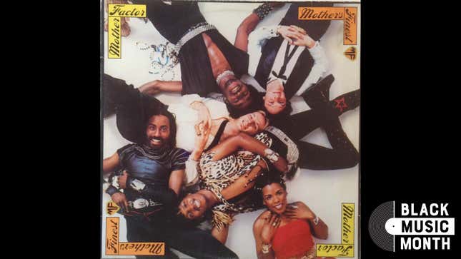 Image for article titled 30 Days of Musical Blackness With VSB, Day 7: Mother’s Finest, &#39;Love Changes&#39;