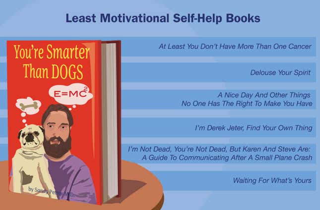 Image for article titled Least Motivational Self-Help Books