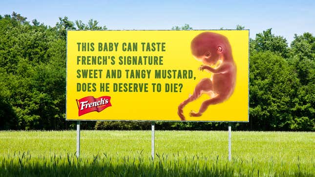 Weirdly Pro-Life French's Ad Says Embryo Can Taste America's Favorite  Mustard As Early As 6 Weeks