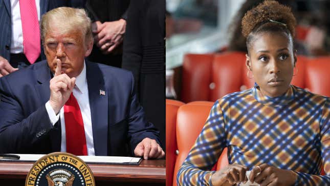 U.S. President Donald Trump shushes journalists before signing the Paycheck Protection Program Flexibility Act June 05, 2020 in Washington, DC. ; Issa Rae in Ep. 409 of Insecure, “Lowkey Trying”