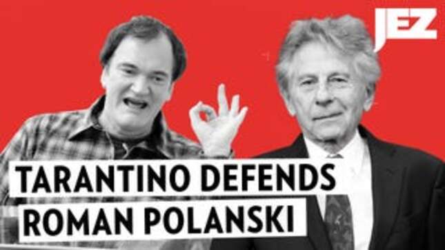 Here's Audio of Quentin Tarantino Defending Roman Polanski: 13-Year-Old Girl 'Wanted to Have It' [UPDATED]