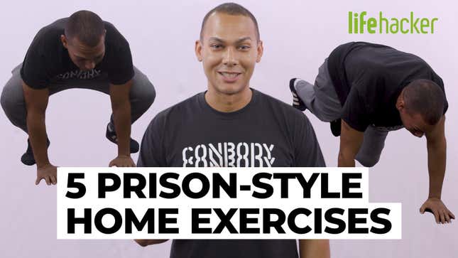 Do These Prison-Style Exercises at Home