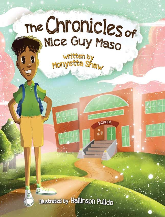 The Chronicles of Nice Guy Maso — Monyetta Shaw