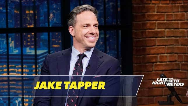 Jake Tapper tells Seth Meyers he's shocked Bill Clinton isn't better prepared, is less shocked about Trump