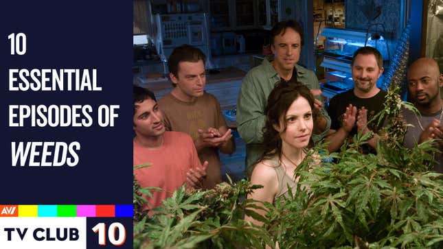 A look at 10 episodes that showcase the highs and lows of Showtime’s <i>Weeds</i>