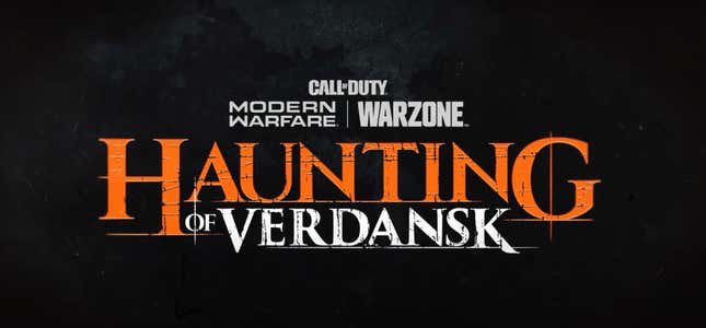 Image for article titled Haunting of Verdansk Trailer Brings the Spooky Vibes to Call of Duty: Warzone