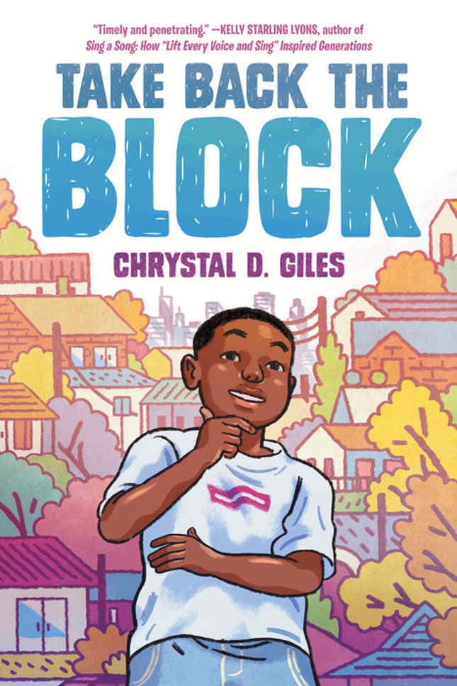 Take Back the Block – Chrystal D. Giles