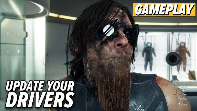 Update Your GPU Drivers For <i>Death Stranding </i>For God's Sake