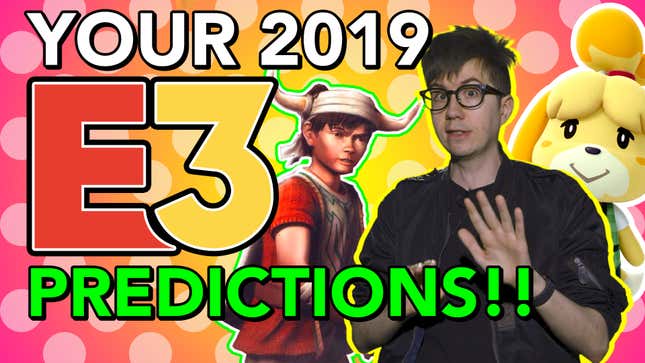 Your Wildest E3 Predictions