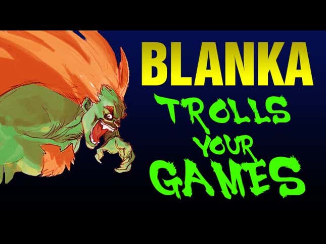 <i>Street Fighter</i>’s Blanka Is a Monster at Trolling Other Video Games