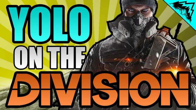 When One Teammate Takes <i>The Division </i>Too Seriously
