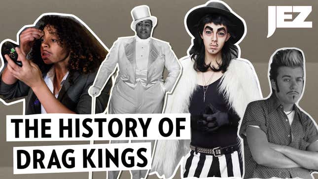 The History of Drag Kings
