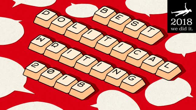 Image for article titled The Best Political Writing We Read This Year