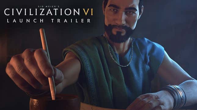So, <i>Civilization VI</i> Is Out