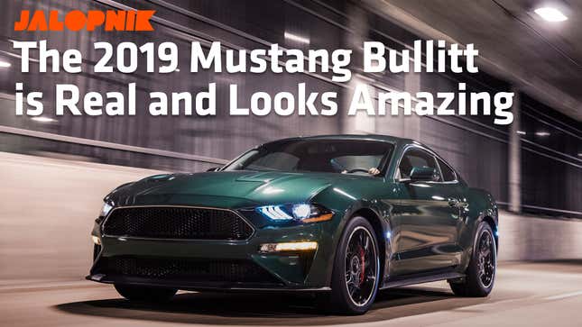 The 2019 Ford Mustang Bullitt Is Real And It Looks Perfect