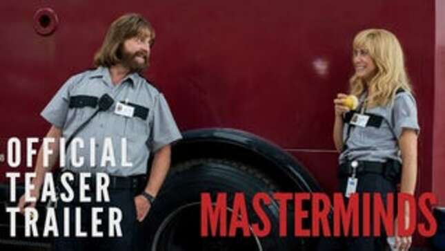 <i>Masterminds </i>Trailer: Zach Galifianakis and Kristen Wiig Rob a Bank