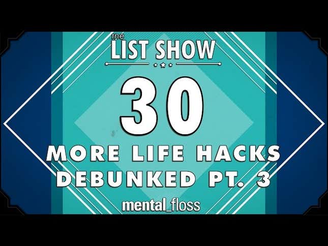 This Video Puts 30 More of the Most Popular Life Hacks to the Test