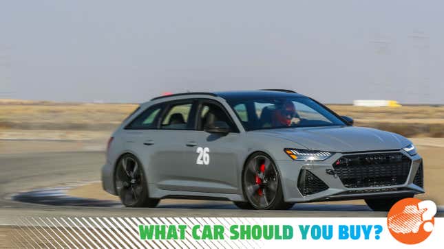 Image for article titled I Want An Audi RS6 Avant But I Have A $30,000 Budget. What Car Should I Buy?