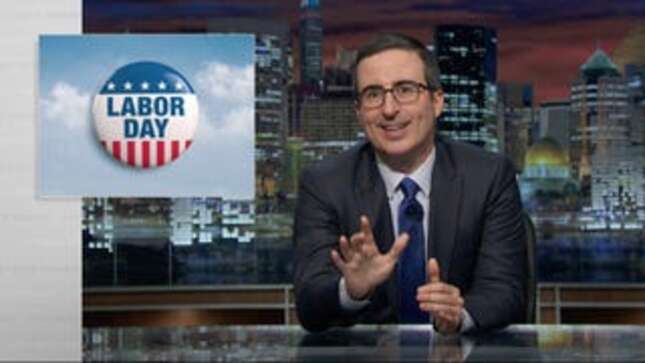 John Oliver Has Some More Labor Day Rules He'd Like to Propose