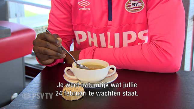 PSV Defender Promises To Eat Atlético Madrid Like His Soup, Which He Then Burns His Mouth On