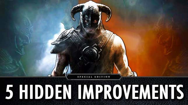 Some <i>Skyrim: Special Edition</i> Improvements You Might Have Missed<em></em><em></em>