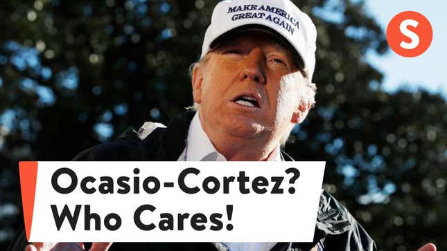 Trump on AOC Calling Him a Racist: 'Who Cares?'