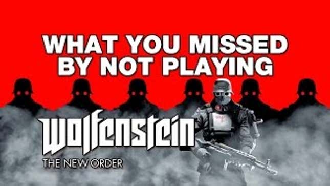 Here's Why <em>Wolfenstein: The New Order</em> Worked So Well