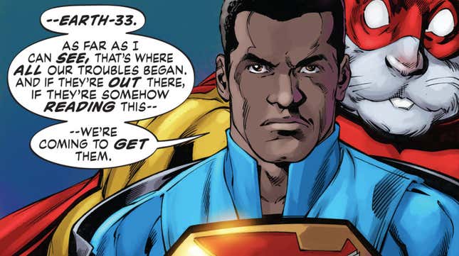 Superman addressing the situation at hand.
