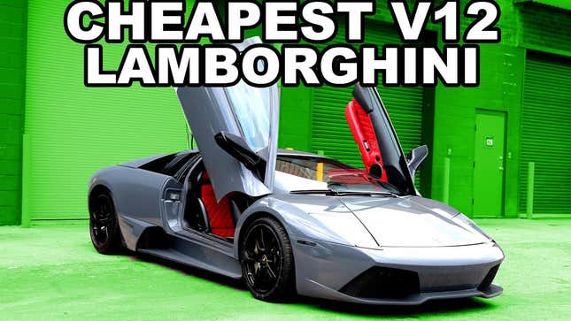 Here's Why You Need To Buy A Cheap Lamborghini Murcielago Right Now